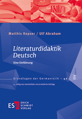 Literaturdidaktik Deutsch - Kepser, Matthis; Abraham, Ulf