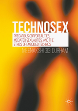 Technosex - Meenakshi Gigi Durham