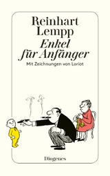 Enkel für Anfänger - Reinhart G.E. Lempp,  Loriot