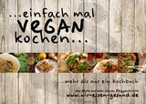 ...einfach mal vegan kochen... - Daniel Beuschel, Tobias Beuschel