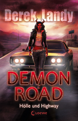 Demon Road - Hölle und Highway - Derek Landy