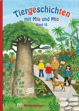 Tiergeschichten mit Mia und Mio - Band 10 - Erdmann, Bettina