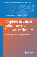 Apoptosis in Cancer Pathogenesis and Anti-cancer Therapy - 
