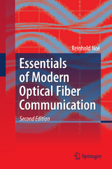 Essentials of Modern Optical Fiber Communication - Noé, Reinhold