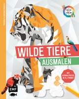 Tierisch geometrisch - Malen nach Zahlen: Wilde Tiere ausmalen -  Edition Michael Fischer