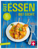 Gut essen bei Gicht - Dagmar von Cramm, Vera Herbst