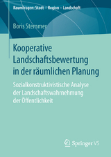 Kooperative Landschaftsbewertung in der räumlichen Planung - Boris Stemmer