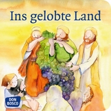 Ins gelobte Land. Exodus Teil 3. Mini-Bilderbuch. - Klaus-Uwe Nommensen
