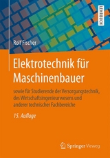 Elektrotechnik für Maschinenbauer - Fischer, Rolf