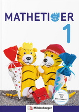 Mathetiger 1 – Schülerbuch - Laubis, Thomas; Schnitzer, Eva