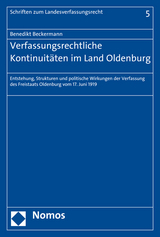 Verfassungsrechtliche Kontinuitäten im Land Oldenburg - Benedikt Beckermann