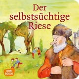 Der selbstsüchtige Riese. Mini-Bilderbuch. - Oscar Wilde