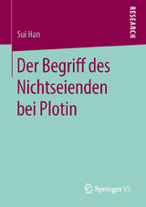 Der Begriff des Nichtseienden bei Plotin - Sui Han