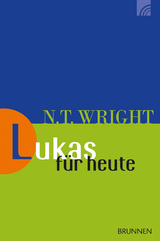 Lukas für heute - Nicholas Thomas Wright