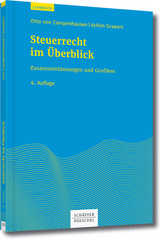 Steuerrecht im Überblick - Campenhausen, Otto von; Grawert, Achim