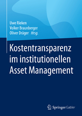 Kostentransparenz im institutionellen Asset Management - 