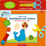 Mein erstes Bastelbuch mit Schere