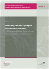 Rechtsfragen der Verknüpfung von Emissionshandelssystemen - Barbara Volmert