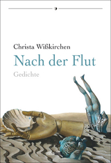 Nach der Flut - Christa Wißkirchen