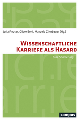 Wissenschaftliche Karriere als Hasard - 