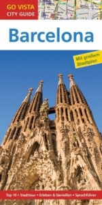 GO VISTA: Reiseführer Barcelona - Karoline Gimpl