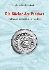 Die Büchse der Pandora - Maximilian Rifenkoek