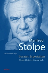 Manfred Stolpe. beraten & gestalten - 