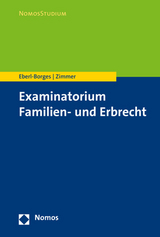 Examinatorium Familien- und Erbrecht - Christina Eberl-Borges, Michael Zimmer