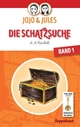 JoJo & Jules - Die Schatzsuche: Doppelband A. A. Reichelt Author