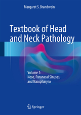 Textbook of Head and Neck Pathology - Margaret S. Brandwein