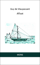 Afloat - Guy de Maupassant