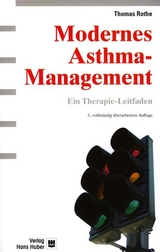 Modernes Asthma-Management -  Thomas Rothe,  Arthur Helbling