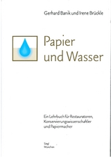 Papier und Wasser - Gerhard Banik, Irene Brückle