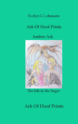 Amber Ark - Evelyn G Lohmann