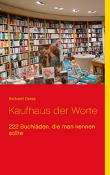 Kaufhaus der Worte - Richard Deiss