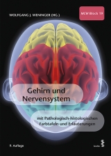 Gehirn und Nervensystem - Wolfgang J. Weninger