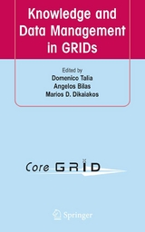 Knowledge and Data Management in GRIDs - 