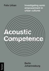 Acoustic Competence - Felix Urban