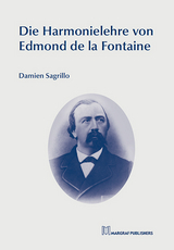 Die Harmonielehre von Edmond de la Fontaine - Damien Sagrillo