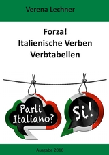 Forza! Italienische Verben - Verena Lechner