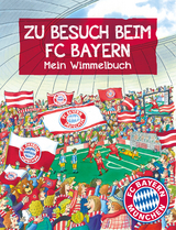 FC Bayern München: Zu Besuch beim FC Bayern - Klaus Puth