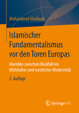 Islamischer Fundamentalismus vor den Toren Europas - Mohammed Khallouk