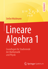 Lineare Algebra 1 - Stefan Waldmann