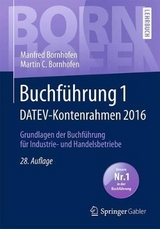 Buchführung 1 DATEV-Kontenrahmen 2016 - Bornhofen, Manfred; Bornhofen, Martin C.