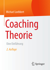 Coaching Theorie - Loebbert, Michael