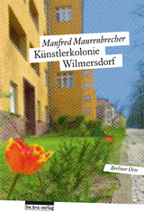 Künstlerkolonie Wilmersdorf - Manfred Maurenbrecher