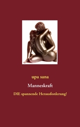 Manneskraft - upa sana