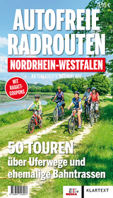 Autofreie Radrouten Nordrhein-Westfalen - Thomes, Matthias