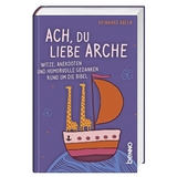 Ach, du liebe Arche - Reinhard Abeln