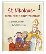 Geschenkheft »St. Nikolaus – geben, helfen, sich verschenken« - Barbara Cratius, Helga Mondschein